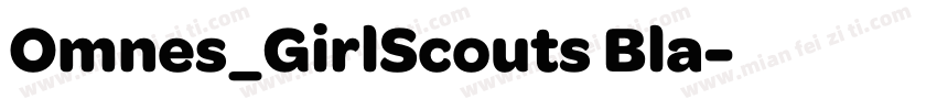 Omnes_GirlScouts Bla字体转换